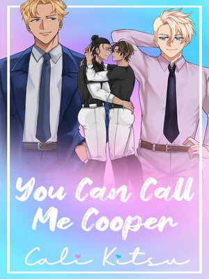 cover image of You Can Call Me Cooper
